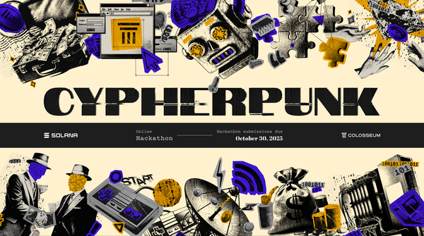 Announcing the Solana Cypherpunk Hackathon