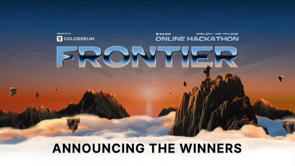 Announcing the Winners of the Solana Frontier Hackathon