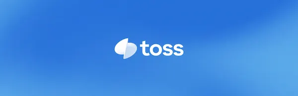 South Korea's Toss Posts FY2025 Revenue of KRW 2.7 Trillion as Net Profit Surges 847%