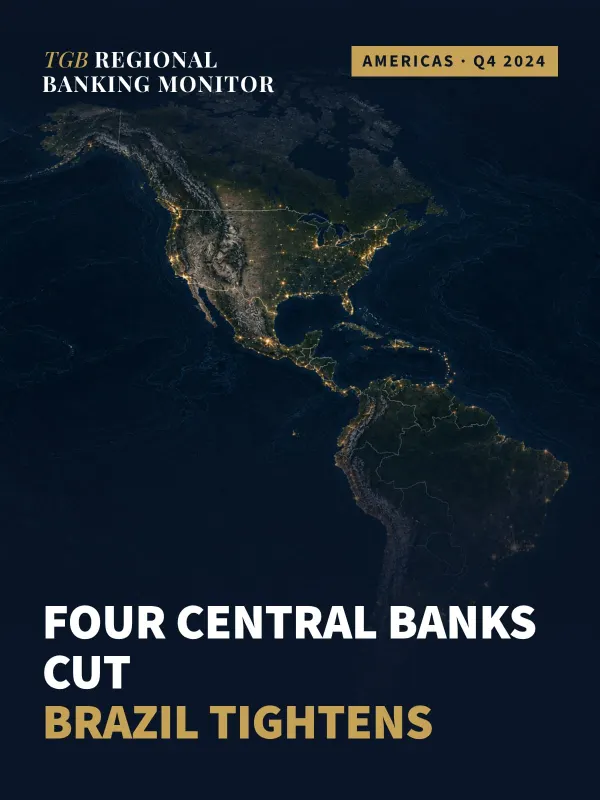 TGB Regional Banking Monitor: Americas — Q4 2024