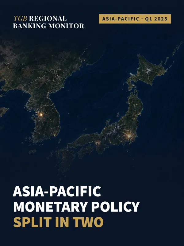 TGB Regional Banking Monitor: Asia Pacific — Q1 2025