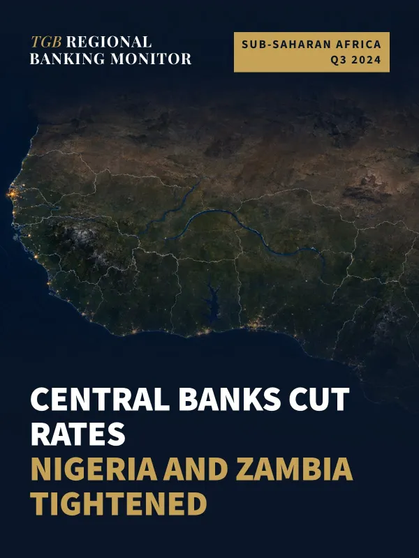 TGB Regional Banking Monitor: Sub-Saharan Africa — Q3 2024