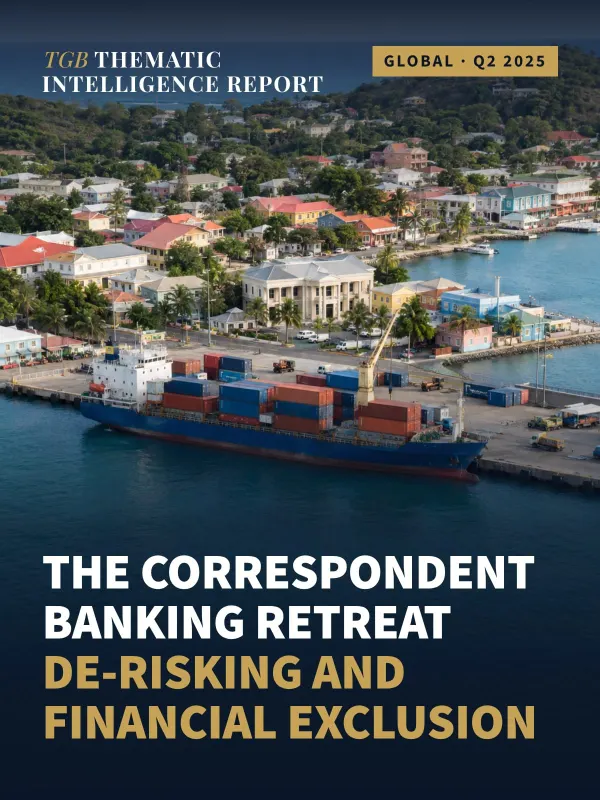The Correspondent Banking Retreat: De-Risking and Financial Exclusion — TGB Intelligence Report Q2 2025