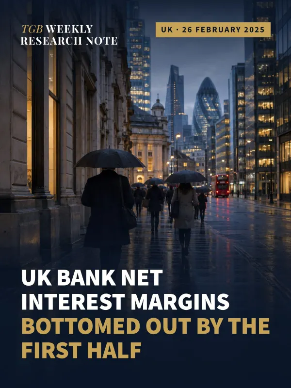UK bank net interest margins bottomed out by the first half of 2024 as the Bank of England prepared to cut Bank Rate