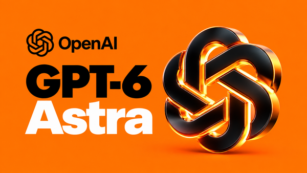 GPT-6 Astra: conheça o novo modelo mais avançado da OpenAI