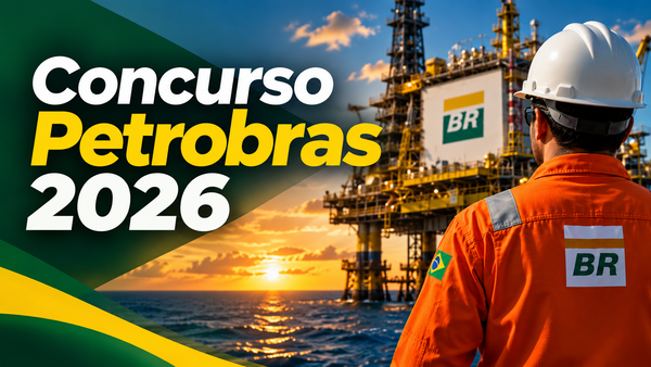 Concurso Petrobras 2026: edital, vagas, salários e tudo o que se sabe