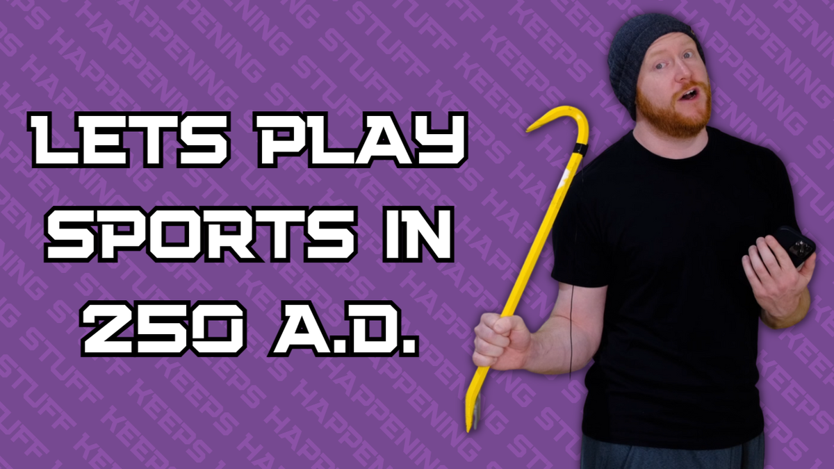 Lets' Play Sports in 250 A.D.