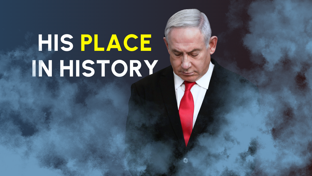Netanyahu Seeks His Place in History
