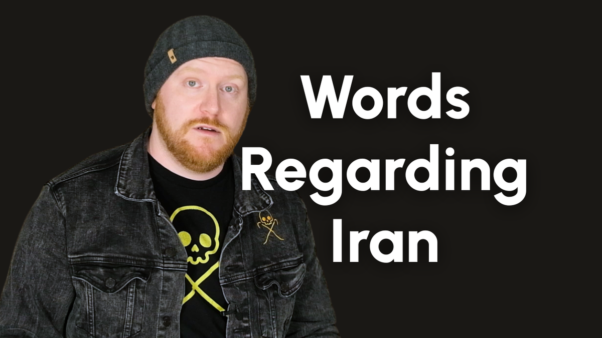 Words Regarding Iran