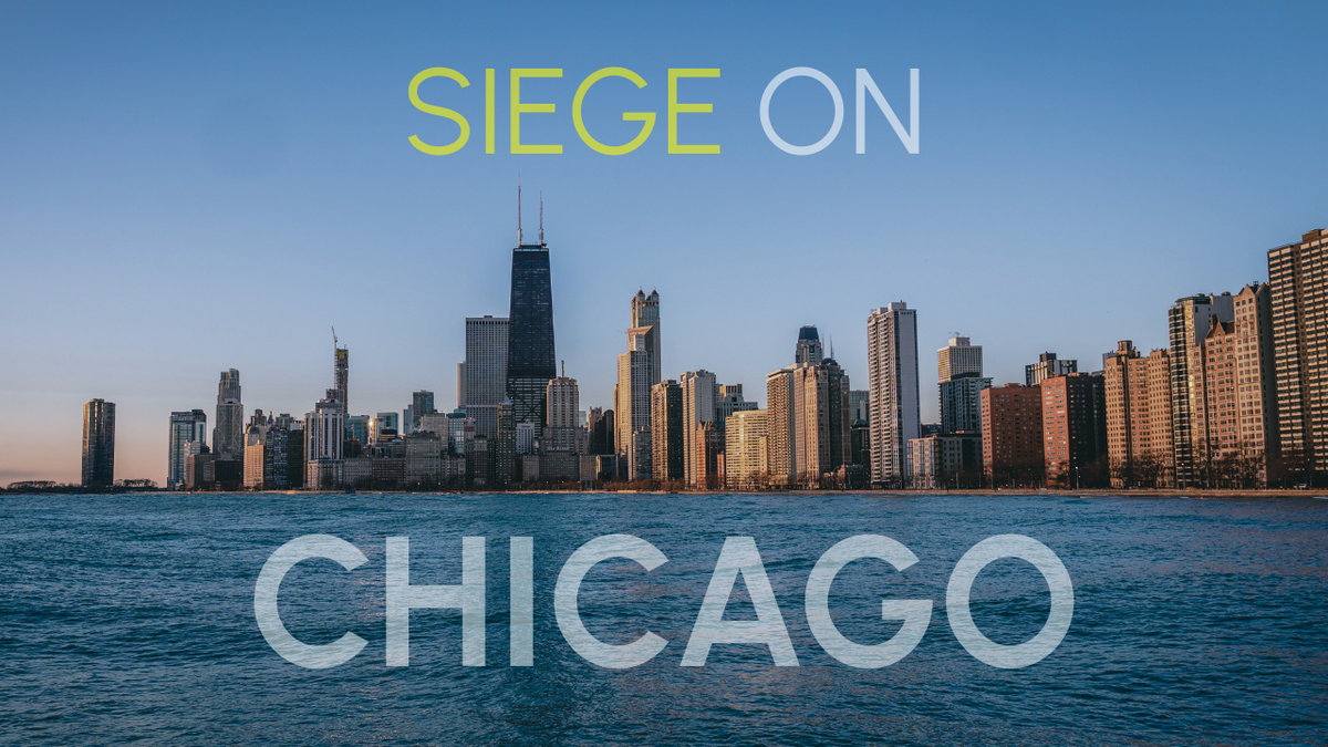 Siege on Chicago
