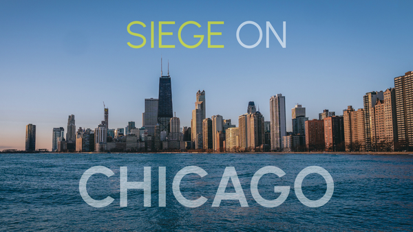 Siege on Chicago