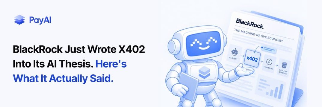 BlackRock machine-native economy whitepaper on x402 agentic payments and stablecoin settlement