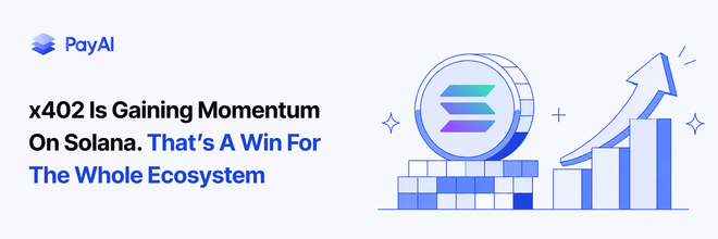 Image of: x402 is gaining momentum on Solana. That’s a win for the whole ecosystem