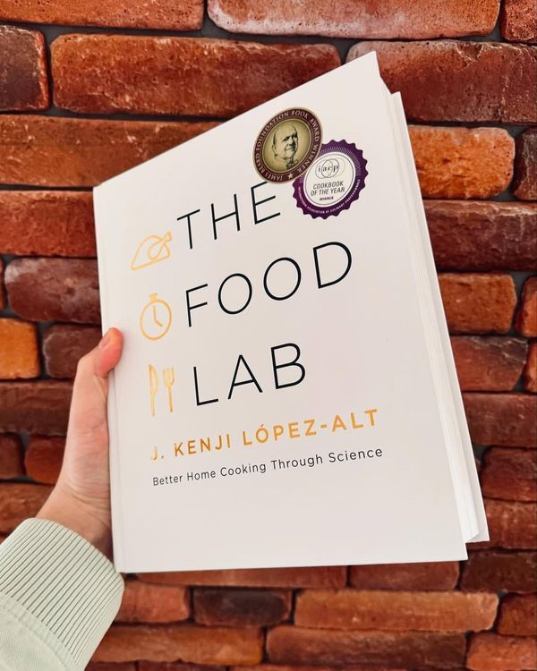 Why You Need a Copy of Kenji’s book “The Food Lab”
