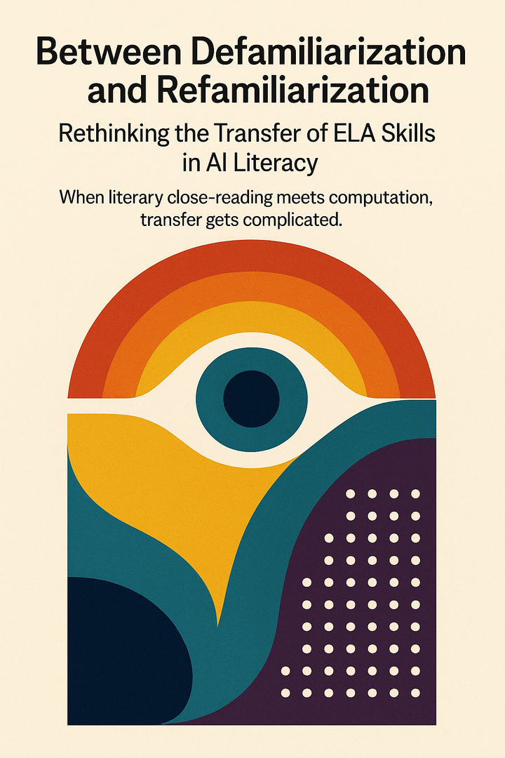 Between De-familiarization and Re-familiarization: Rethinking the Transfer of ELA Skills in AI Literacy