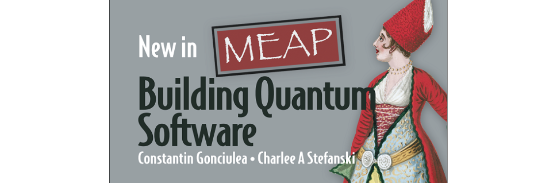 Building Quantum Software