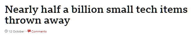 Nearly half a billion small tech items thrown away