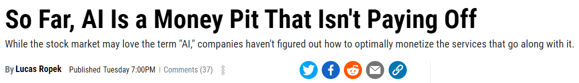 So Far, AI Is a Money Pit That Isn't Paying Off