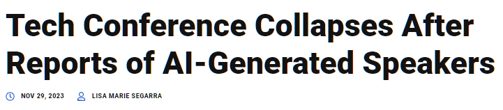 Tech Conference Collapses After Reports of AI-Generated Speakers