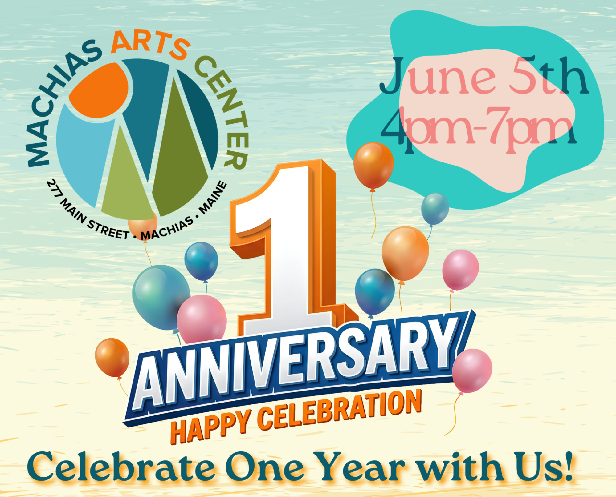 Machias Arts Center Celebrates first Anniversary June 5