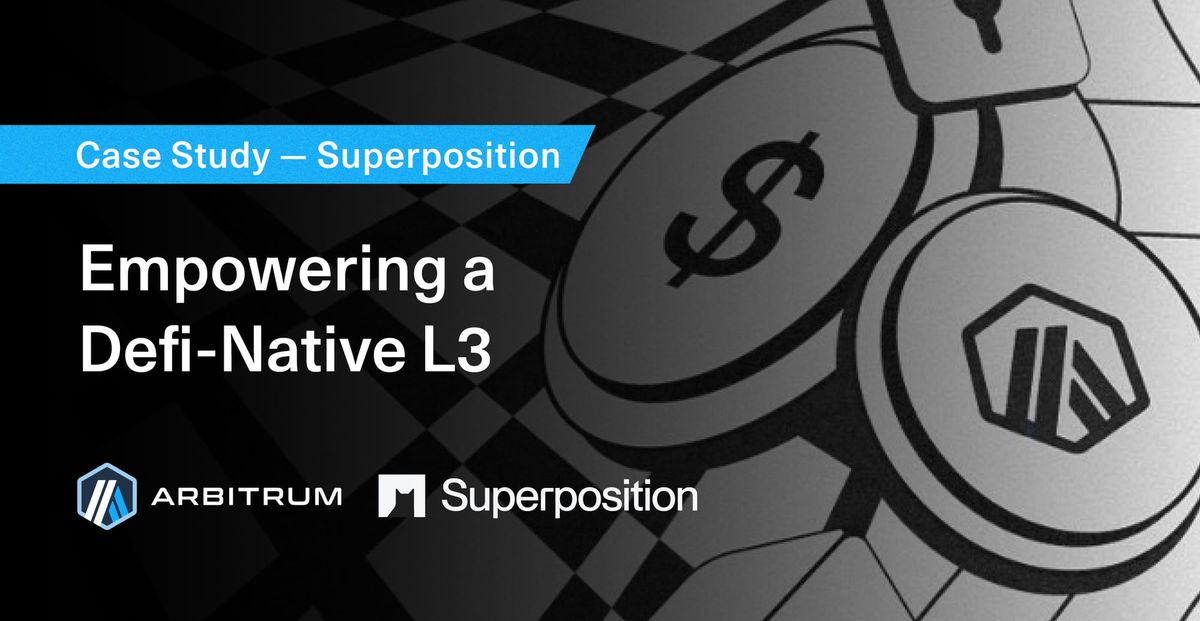 How Superposition is transforming onchain rewards with Stylus