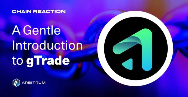 gTrade on Arbitrum: A New Era for Onchain Trading