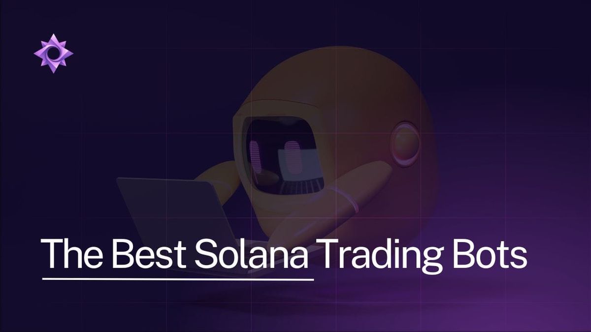 graphic for article The Best Solana Trading Bots