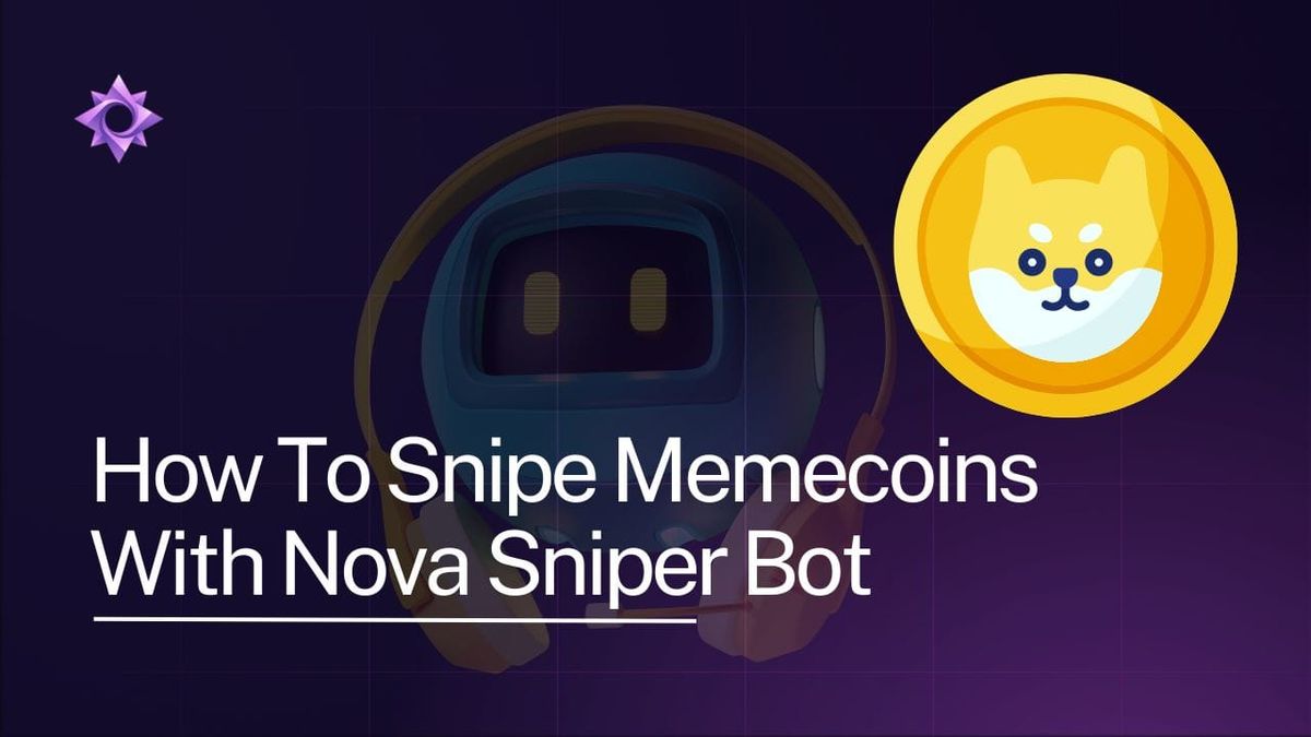 How To Snipe Memecoins With Nova Sniper Bot (FULL GUIDE)
