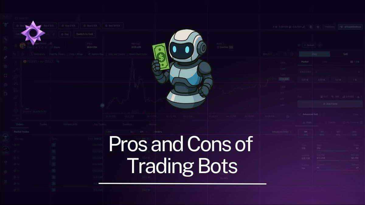 Pros and Cons of Trading Bots