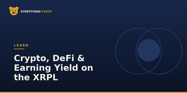 Crypto, DeFi & the Ledger: A Beginner's Guide to Earning Yield on the XRPL