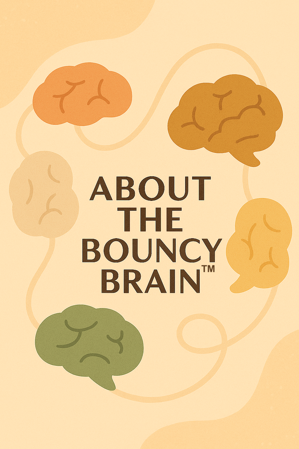 About The Bouncy Brain