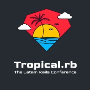 Tropical.rb 2024 (São Paulo, Brazil)