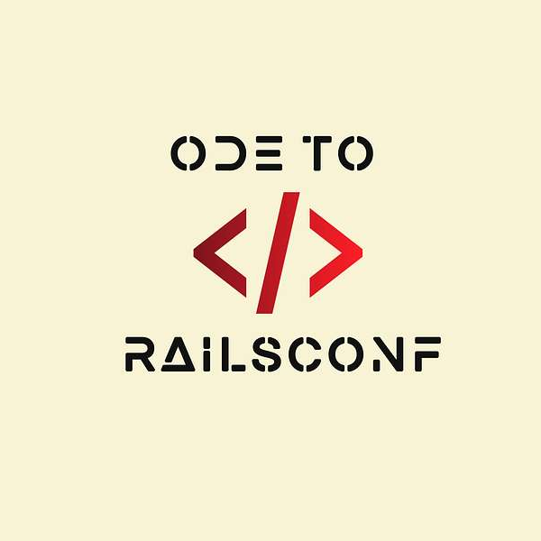 Ode to RailsConf by David Hill with Alan Ridlehoover
