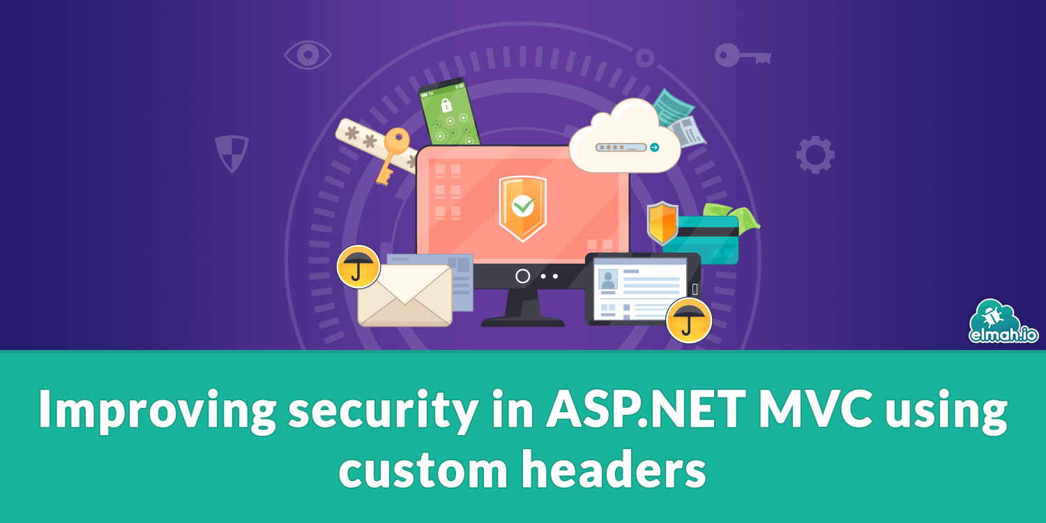 Improving security in ASP.NET MVC using custom headers