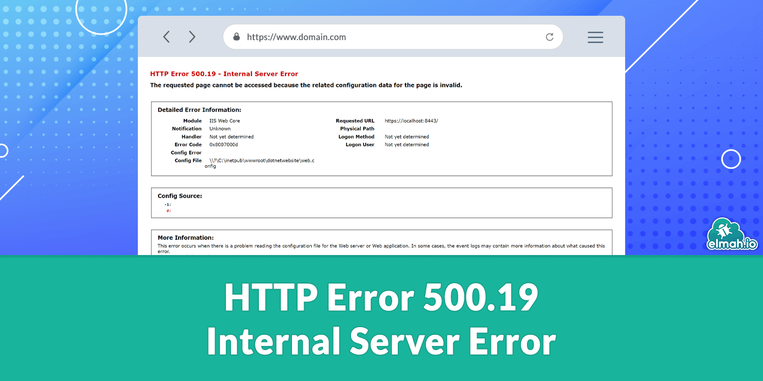 HTTP Error 500.19 - Internal Server Error