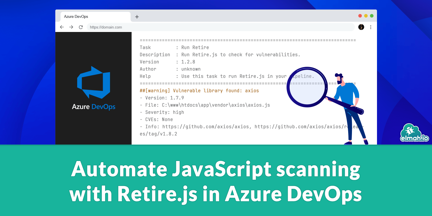 Automate JavaScript scanning with Retire.js in Azure DevOps