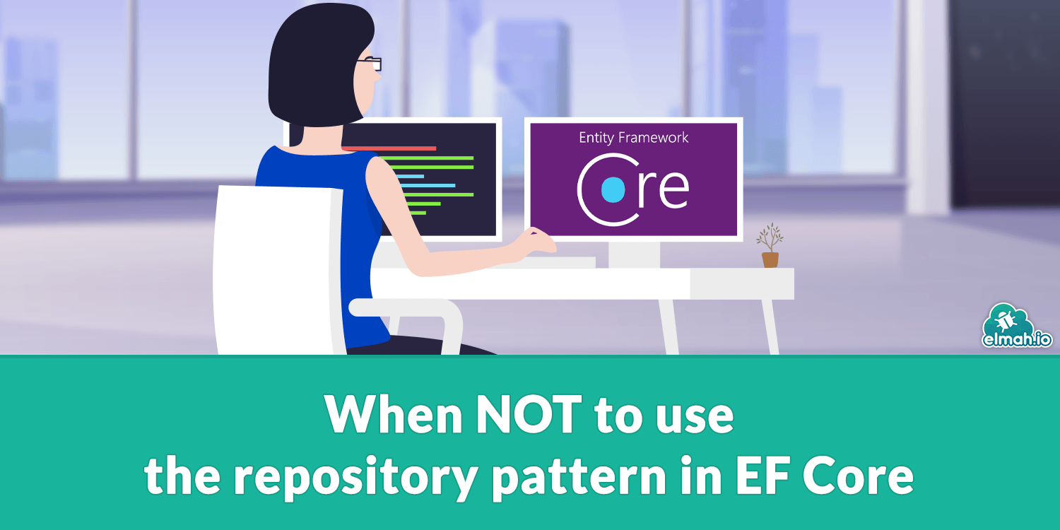 When NOT to use the repository pattern in EF Core