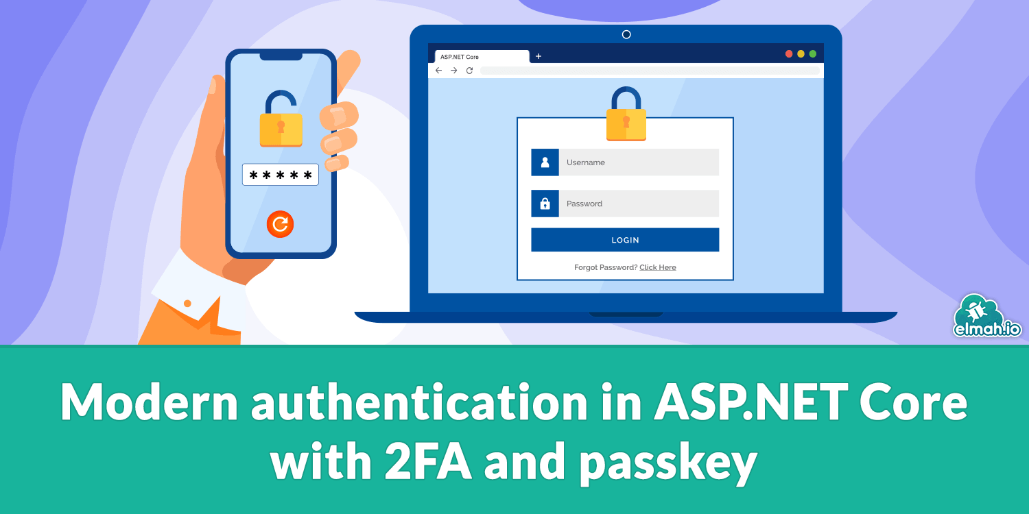 Modern authentication in ASP.NET Core with 2FA and passkey