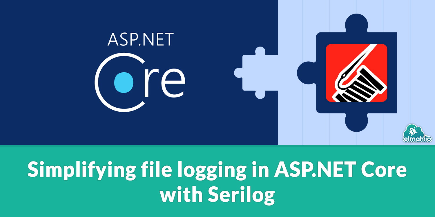 Simplifying file logging in ASP.NET Core with Serilog