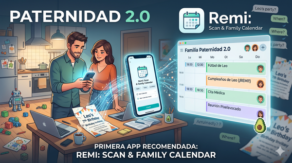 De la foto en WhatsApp a tu calendario familiar con un clic: Te presento Remi