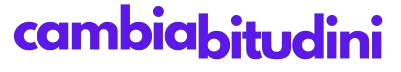 Cambia le tue Abitudini