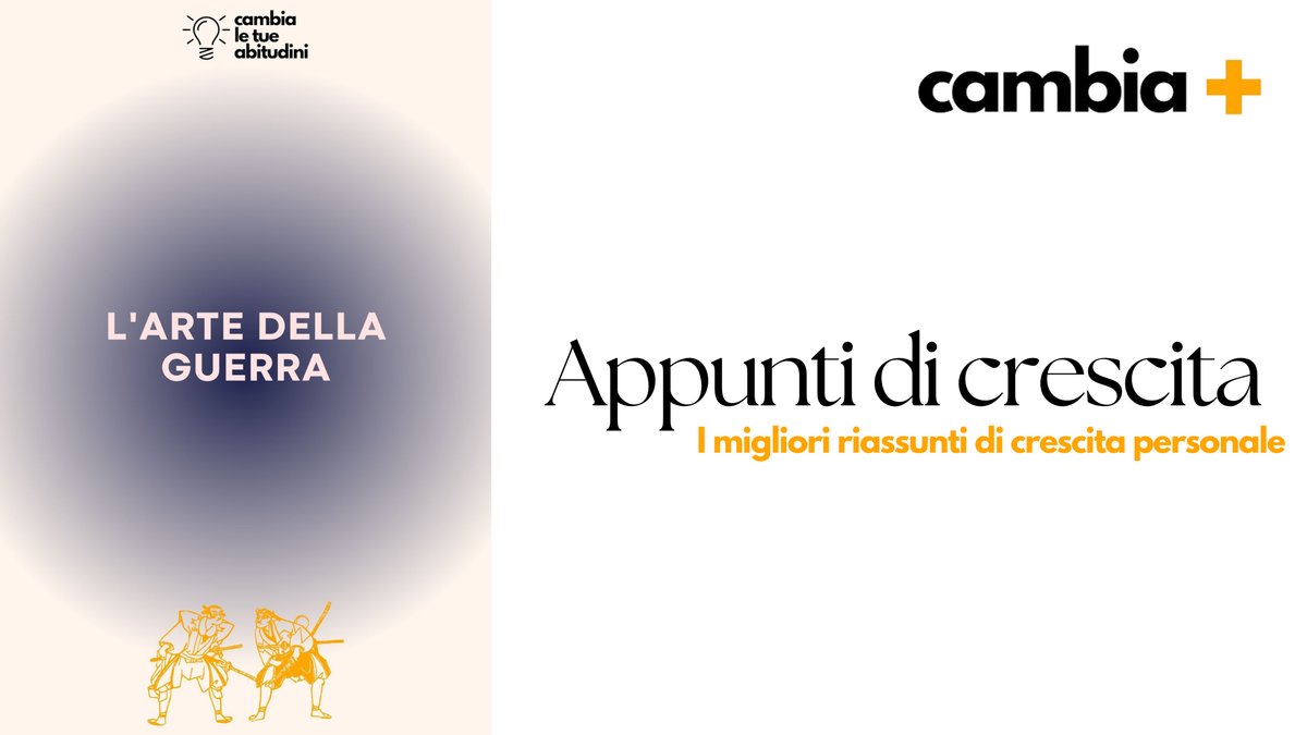 L'arte della Guerra Sun Tzu - Riassunto del Libro