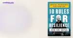 10 Rules for Resilience Joe De Sena - Riassunto del Libro