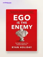 Ego is the Enemy di Ryan Holiday: riassunto, idee chiave e come applicarlo