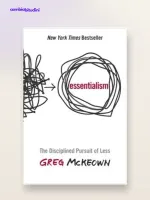 Dritto al sodo: riassunto di Greg McKeown