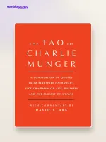 Il Tao di Charlie Munger: riassunto e modelli mentali