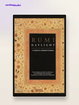 Daylight di Rumi: riassunto delle 365 letture sufi