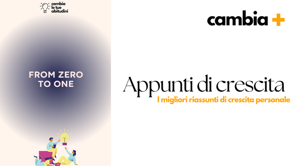 From Zero to One Peter Thiel - Riassunto del Libro