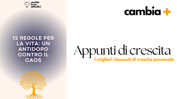 12 Regole per la vita Jordan Peterson - Riassunto del Libro