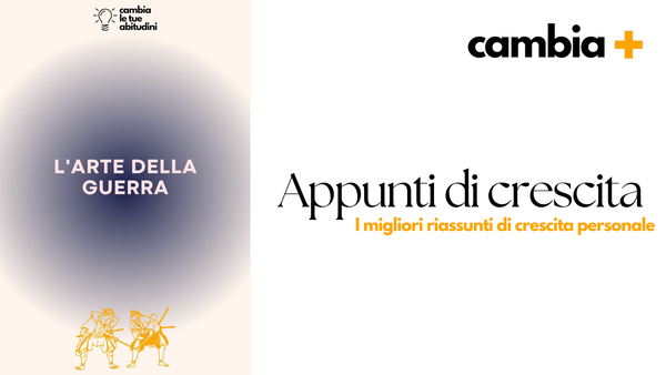 L'arte della Guerra Sun Tzu - Riassunto del Libro